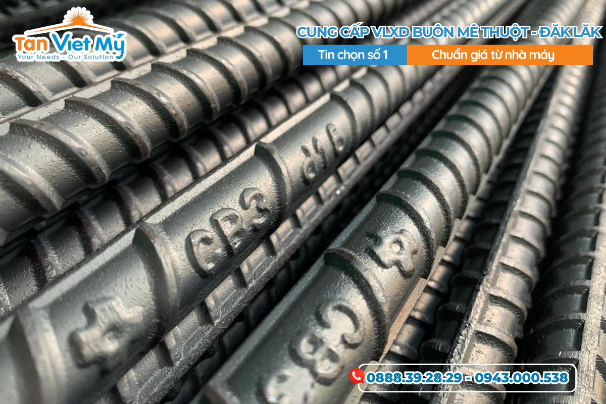 Công Ty Cung cấp VLXD Buôn Mê Thuột, DaLak – Tân Việt Mỹ Group