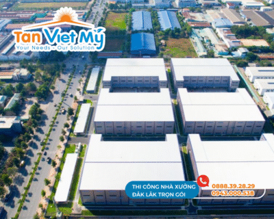 Công Ty Xây Dựng Nhà Xưởng Đắk Lắk – Cam Kết Chất Lượng & Tiến Độ