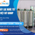 Chuyên Cung Cấp Máy Lọc Nước Uy Tín Pleiku Gia Lai – Tân Việt Mỹ Group