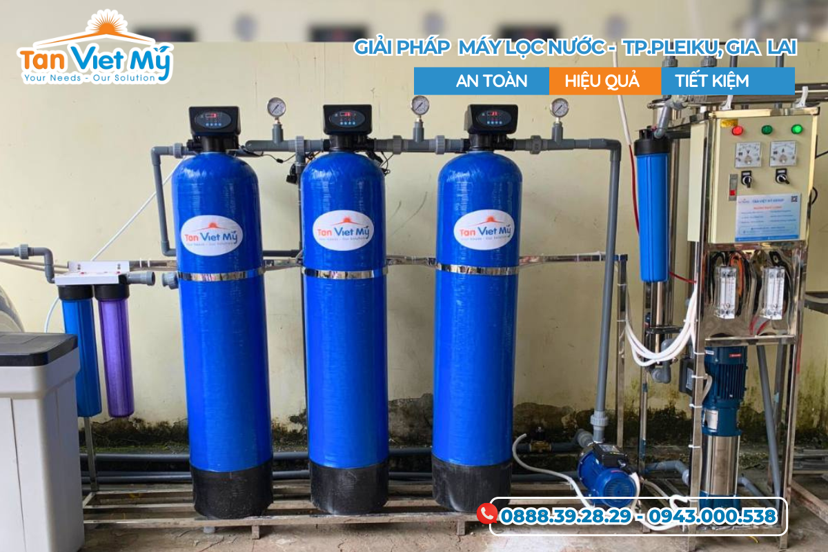 Chuyên Cung Cấp Máy Lọc Nước Uy Tín Pleiku Gia Lai – Tân Việt Mỹ Group