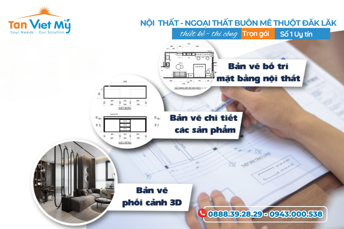 Thiết Kế Thi Công Nội Thất Ngoại Thất Buôn Mê Thuột Daklak – Tân Việt Mỹ Group