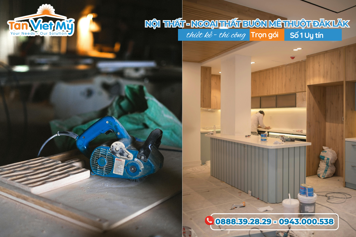Thiết Kế Thi Công Nội Thất Ngoại Thất Buôn Mê Thuột Daklak – Tân Việt Mỹ Group
