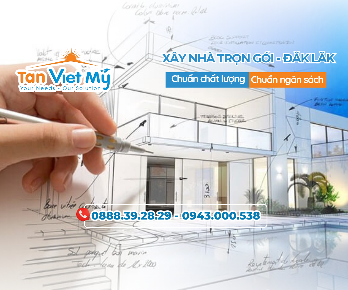 Xây dựng nhà ở uy tín tại buôn mê thuột, daklak – Tân Việt Mỹ Group